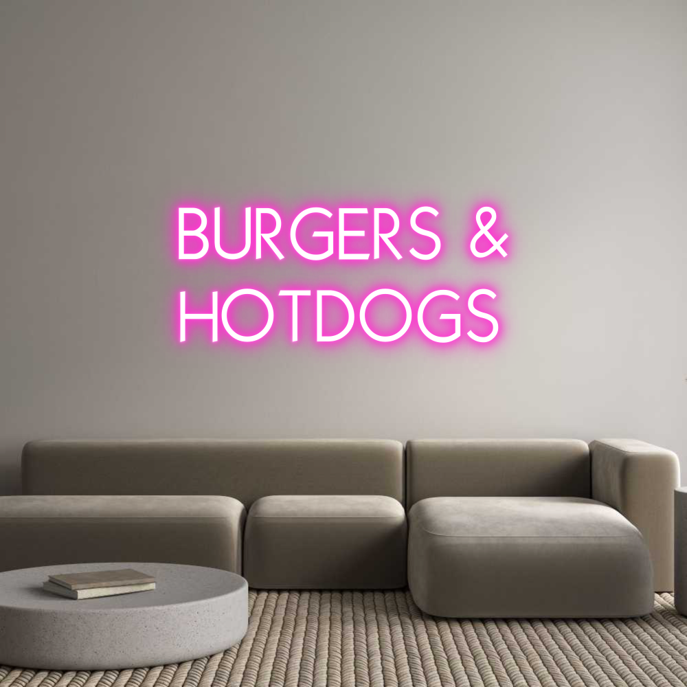 Custom Neon: BURGERS &
HO...
