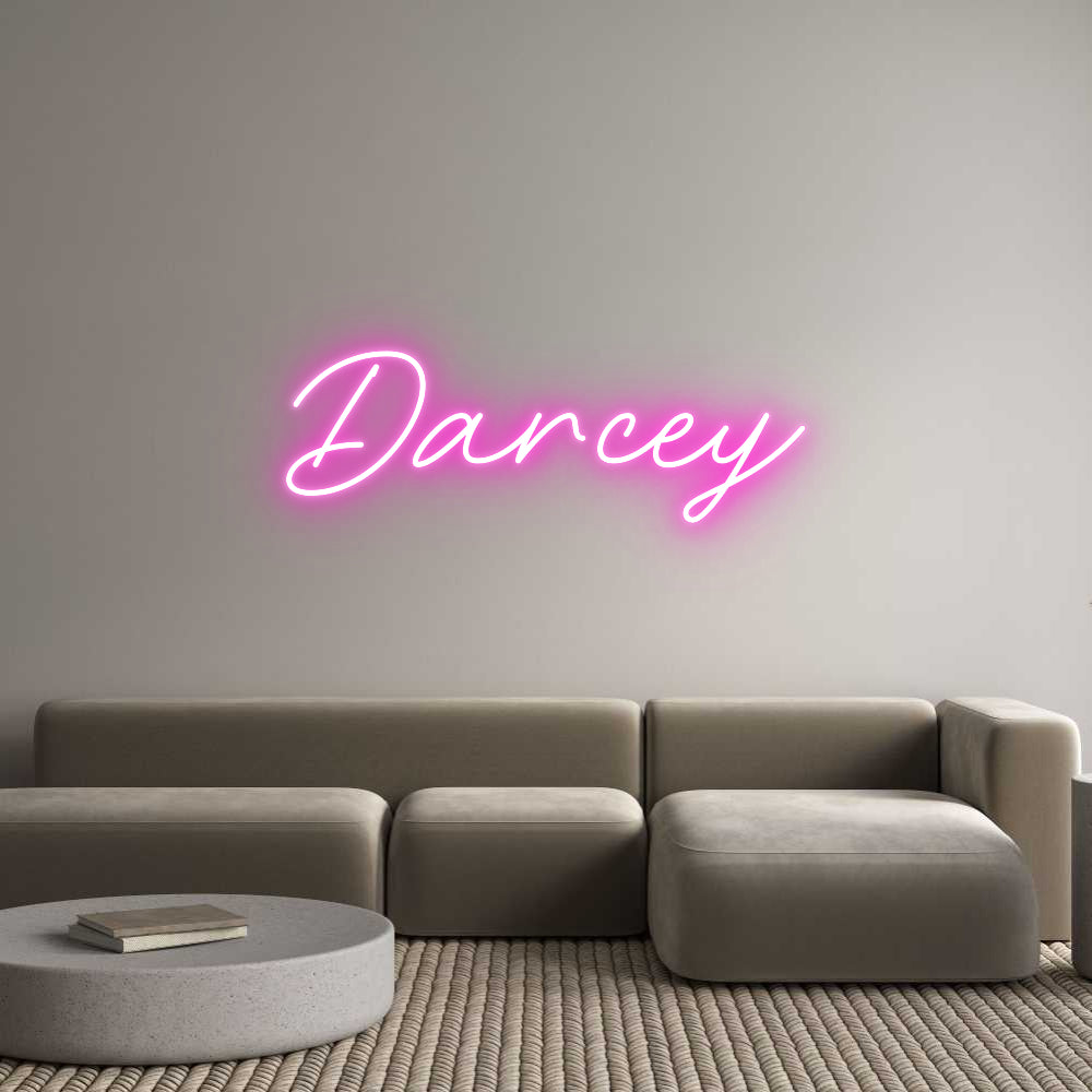 Custom Neon: Darcey