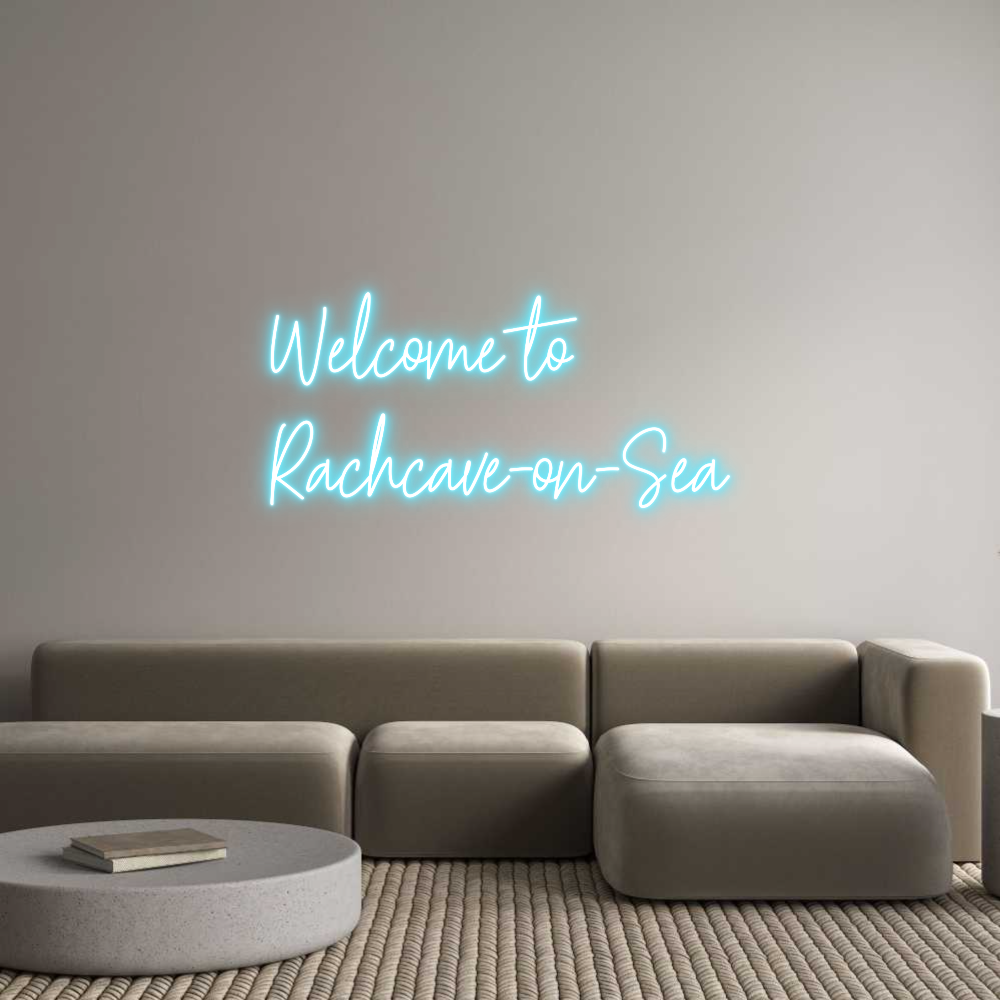 Custom Neon: Welcome to
R...