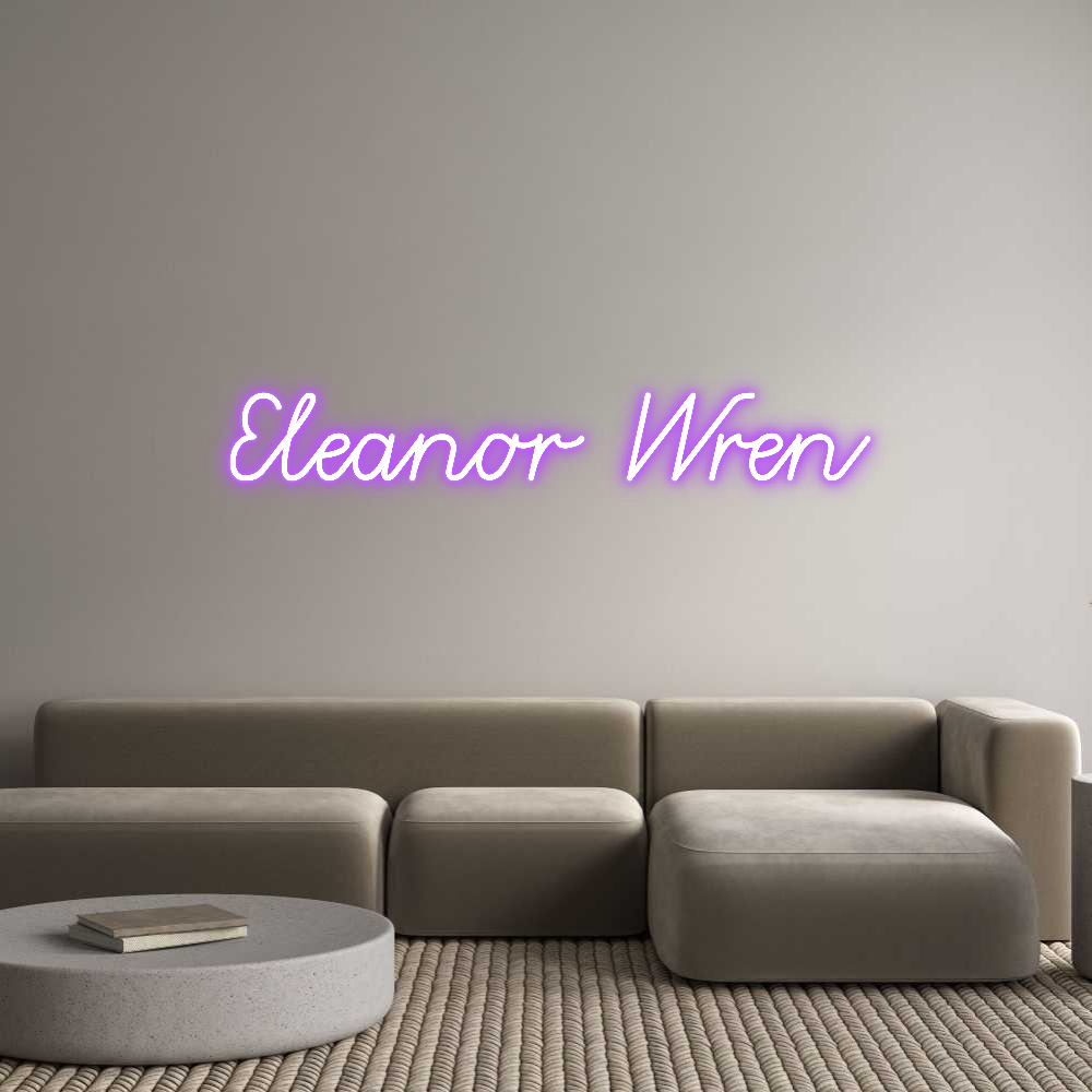 Custom Neon: Eleanor Wren