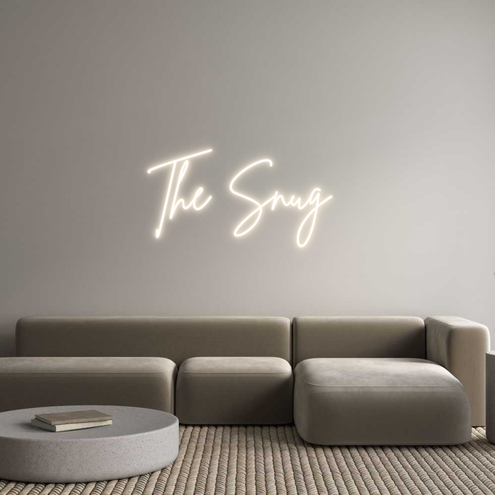 Custom Neon: The Snug